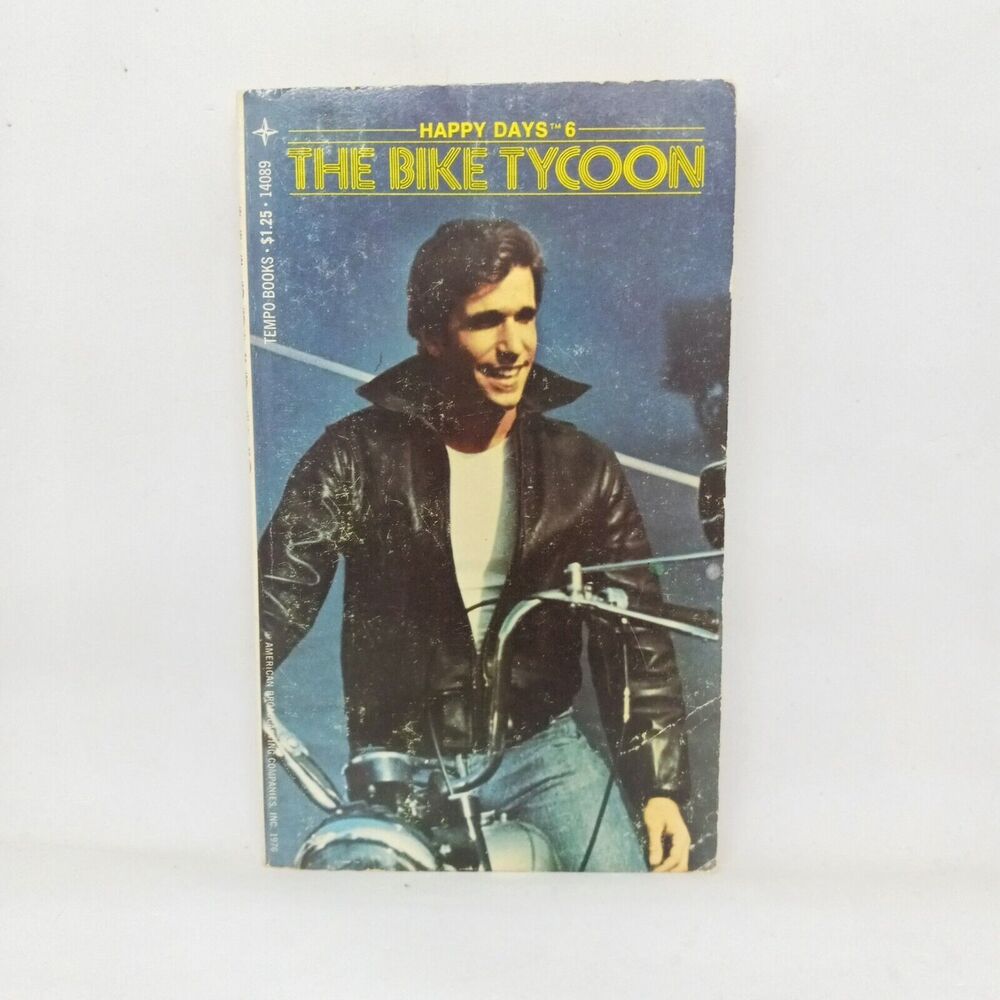 Happy Days #6 The Bike Tycoon-William Johnston-Paperback-1976-1st/1st-Very Good